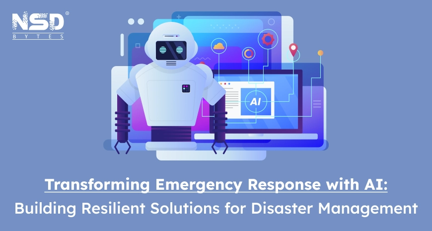 Transforming Emergency Response with AI: Building Resilient Solutions for Disaster Management