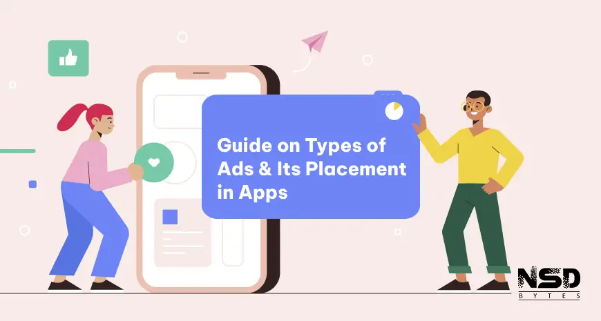 Guide on Types of Ads and Its Placement in Apps Image